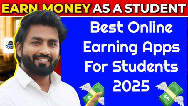 Best Online Earning App For Students In 2025